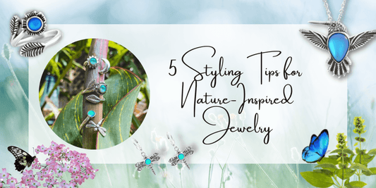 5 Styling Tips for Nature-Inspired Jewelry